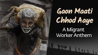 Gaon Maati Chhod Aaye thumbnail